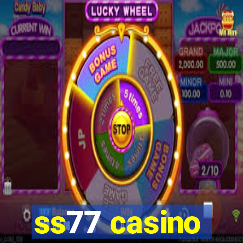 ss77 casino